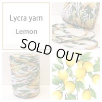 Lycra yarn レモン ※先行予約販売