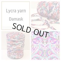 Lycra yarn ダマスク ※先行予約販売